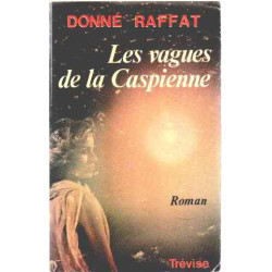 Les vagues de la Caspienne
