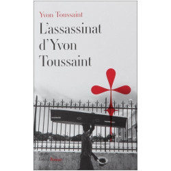L'assassinat d'Yvon Toussaint