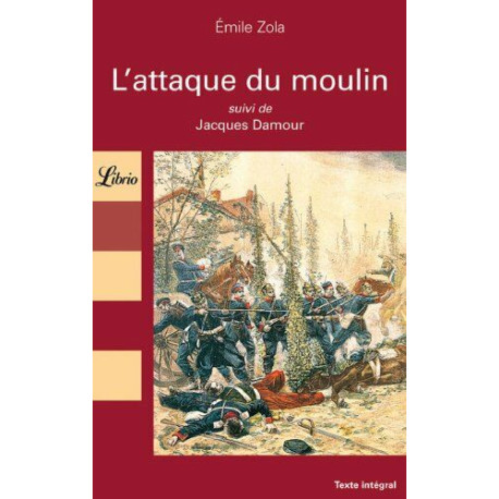 L'attaque du moulin: Suivi de Jacques Damour