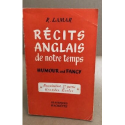 Récits anglais de notre temps / humour and francy / grandes ecoles