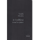 Je t'oublierai tous les jours