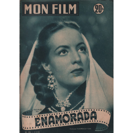 Enamorada / Revue mon film n° 303 / maria felix
