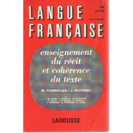 Langue française n° 38 / enseignement du recit et cohérence du texte
