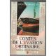 Contes de l'évasion ordinaire