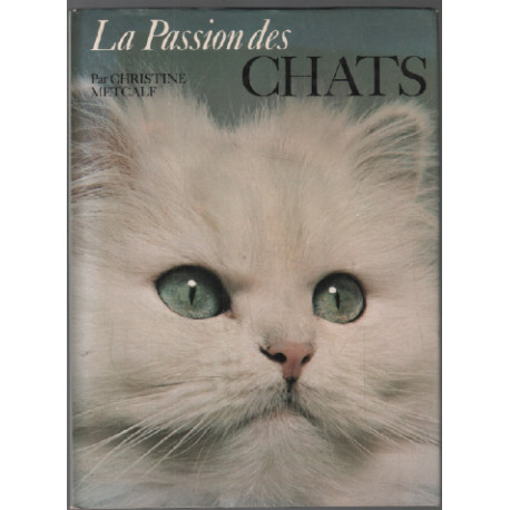 La passion des chats