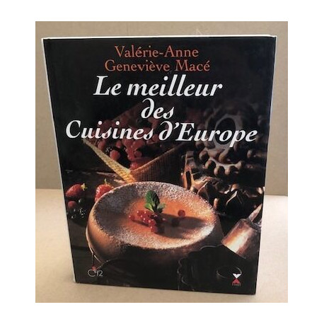 Le meilleur des cuisines d'Europe