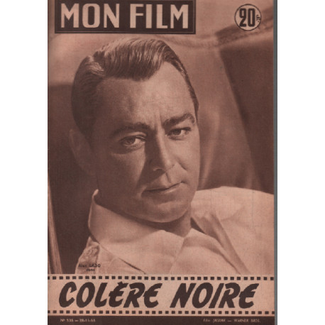Colère noire / revue mon film n° 536 alain ladd