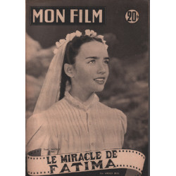 Le miracle de fatima / Revue mon film n° 380 ( susa whitney )