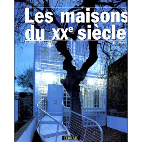 Maisons du xxe siecle