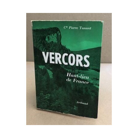 Vercors heut lieu de france