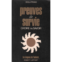 Preuves de survie / croire ou savoir