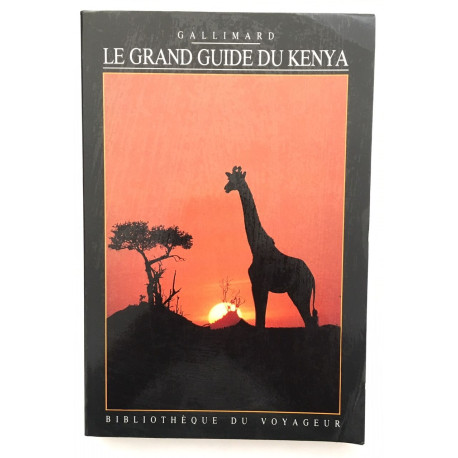 Le grand guide du Kenya