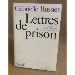 Lettres de prison précédé de Pour Gabrielle par raymond jean
