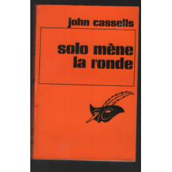 Solo mène la ronde