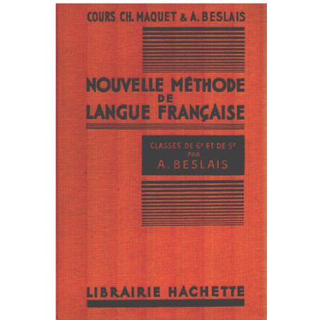 Nouvelle méthode de langue française/ classe de 6° et 5°