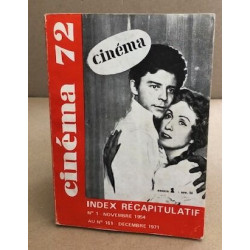 Cinema 72 index recapitulatif du n° 1 au n° 161