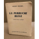 La perruche bleue / journal d'une courtisane