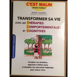 Transformer sa vie