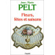 Fleurs fêtes et saisons
