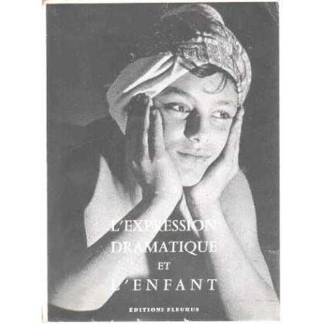 L'expression dramatique et l'enfant