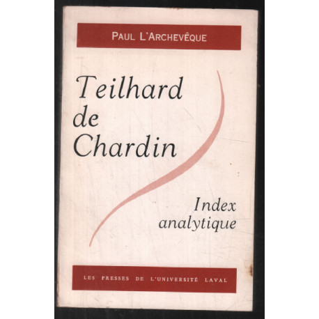 Teilhard de Chardin (index analytique)