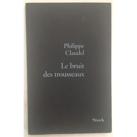 Le Bruit des trousseaux