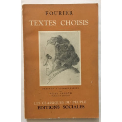 Textes choisis (preface et commentaires de Felix Armand)