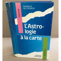 L'astrologie à la carte