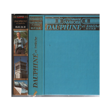 Dictionnaire d'Amboise / Dauphiné et Ardeche / Opus 20