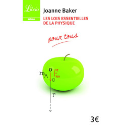 Les Lois essentielles de la physique: pour tous