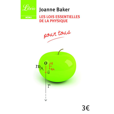 Les Lois essentielles de la physique: pour tous