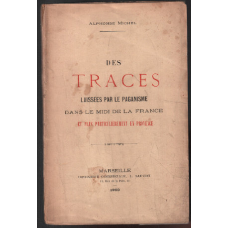 Des traces laissées par le paganisme