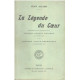 La légende du coeur représentée pour la première fois au théatre...