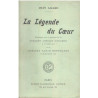 La légende du coeur représentée pour la première fois au théatre...