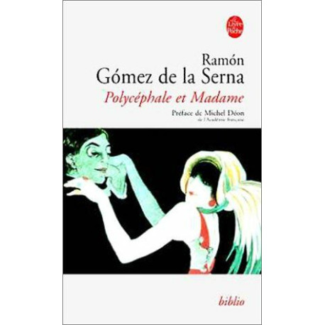 Polycéphale et Madame