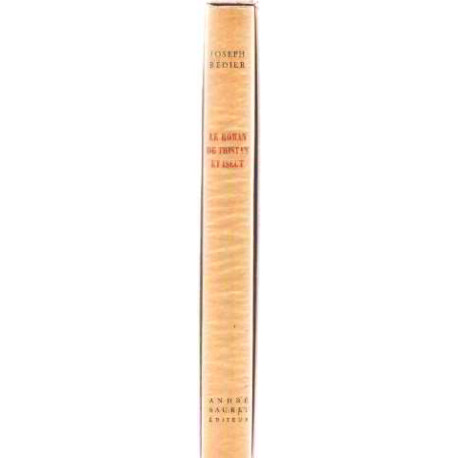 Le roman de Tristan et Iseut. Préface de Georges Duhamel....