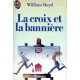 La croix et la banniere