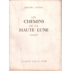Les chemins de la haute lune