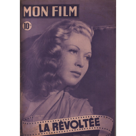 La révoltée / revue mon film n° 125 josette day