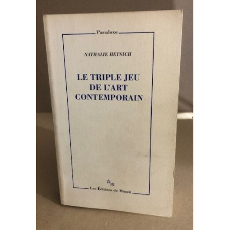 Triple jeu de l'art contemporain (le)