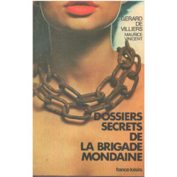 Dossiers secrets de la brigade mondaine