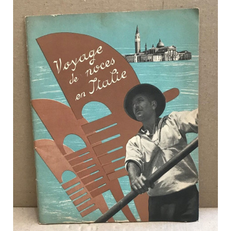 Voyage de noces en italie / nombreuses phorographies d'epoque en...