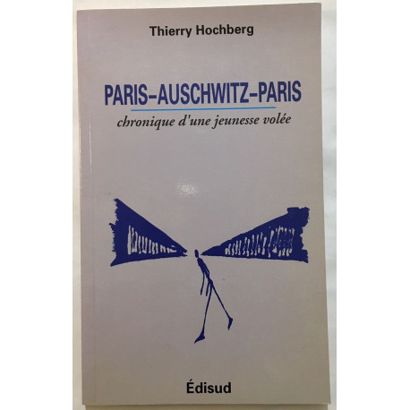 Paris Auschwitz Paris