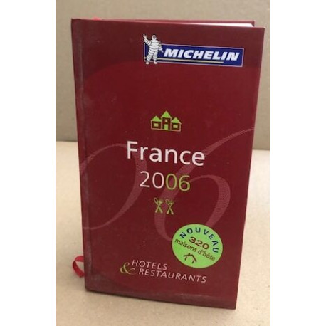 Guide Michelin France 2006
