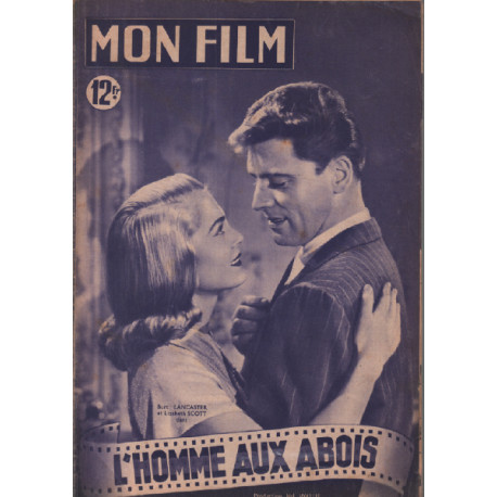 L'homme aux abois / revue mon film n° 165 burt lancaster lisabeth...