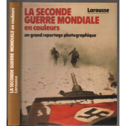 La seconde guerre mondiale en couleurs un grand reportage...