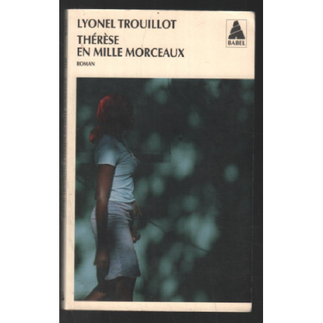 Thérèse en mille morceaux