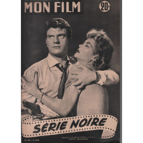Série noire / revue mon film n° 476 henri vidal monique van vooren
