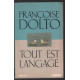 Tout est langage