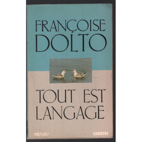 Tout est langage